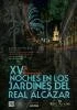 XV Noches en los Jardines del Real Alcázar XV Noches en los Jardines del Real Alcázar